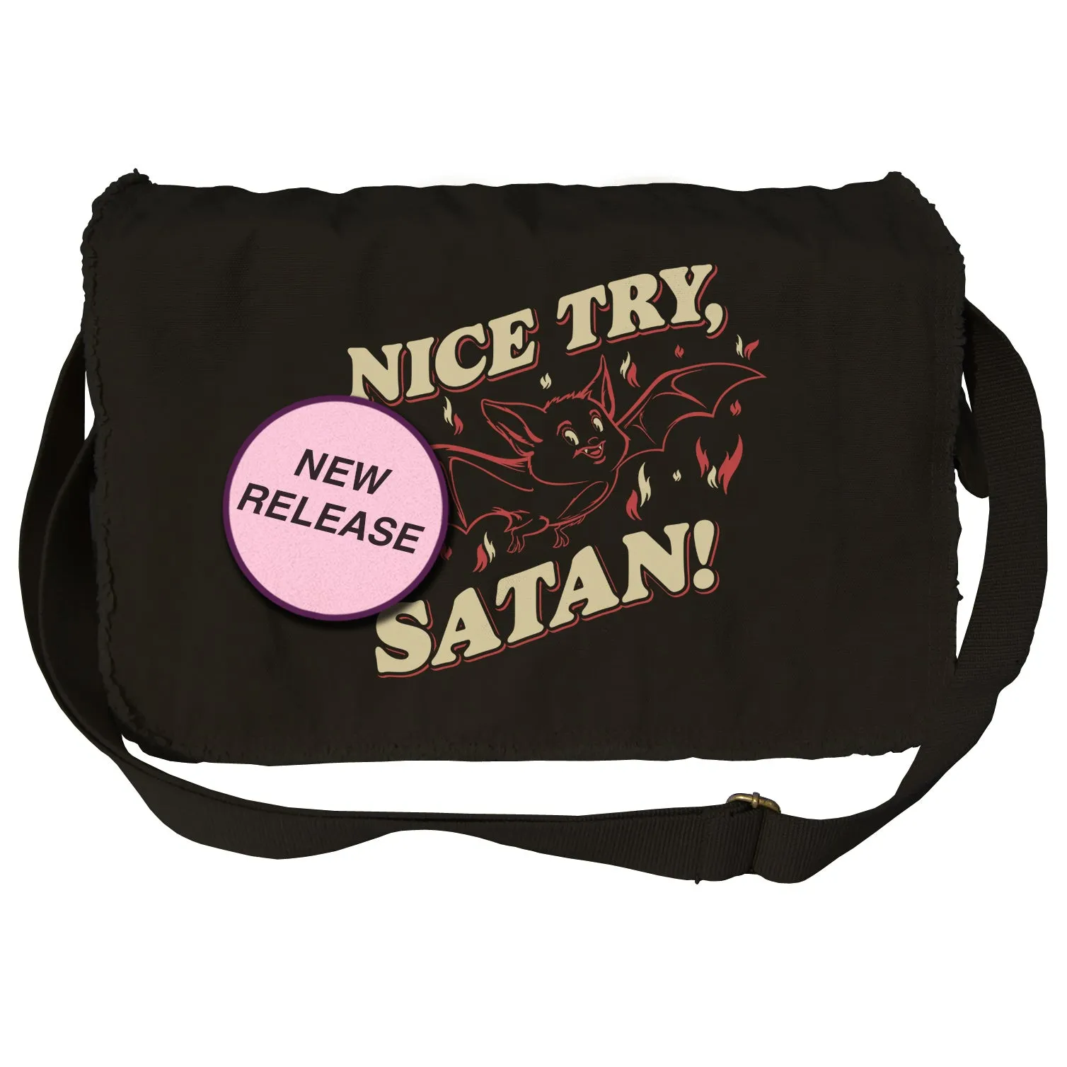 Nice Try Satan Messenger Bag