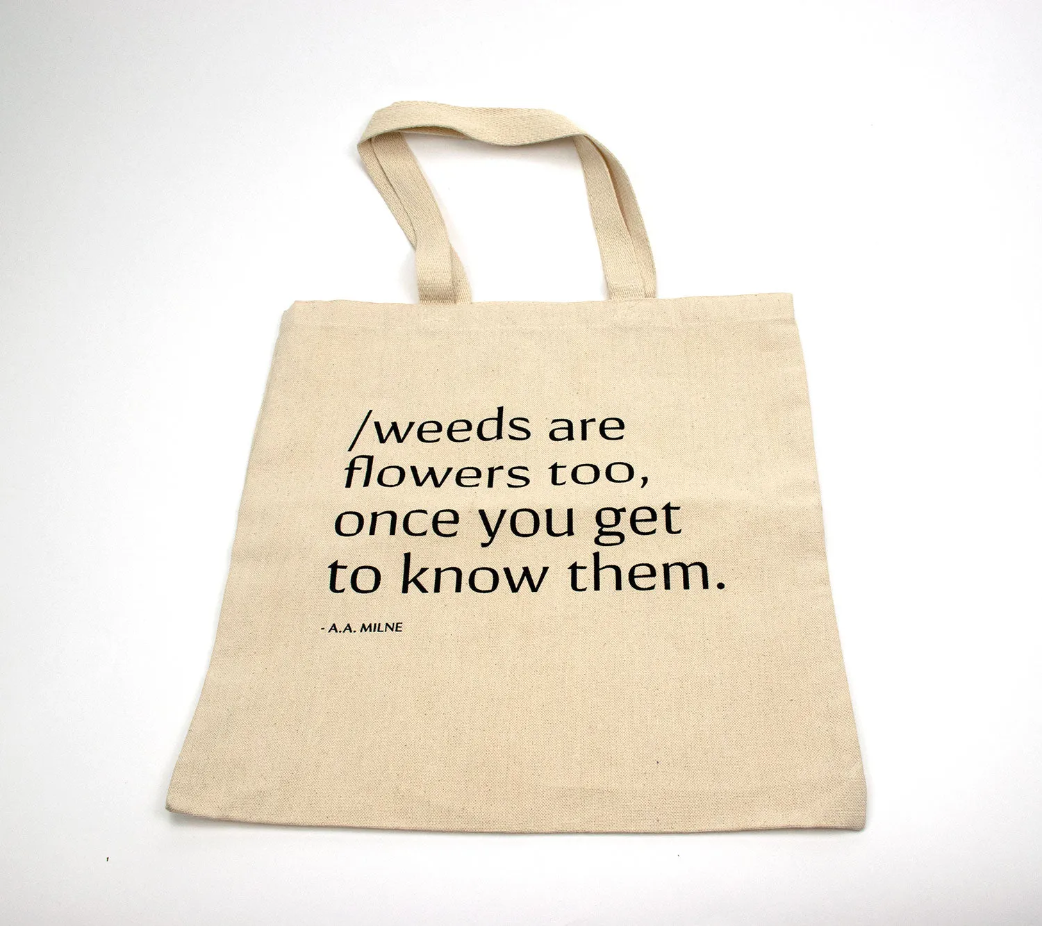 'Weeds or Wildflowers?' Canvas Tote